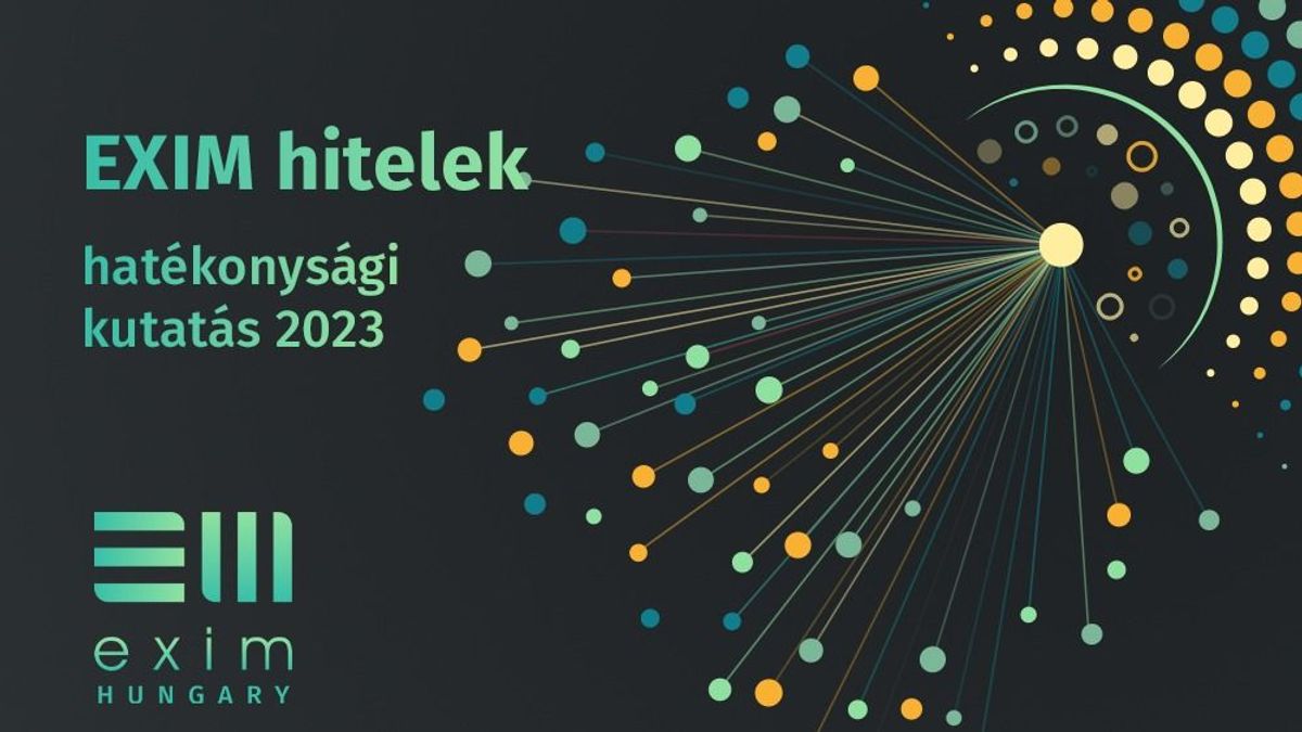 ,,A hatástanulmányokból lehet tanulni a jövőre nézve” – Az EXIM termékeinek hatékonyságáról készült kutatás kapcsán beszélgettünk Benk Szilárddal