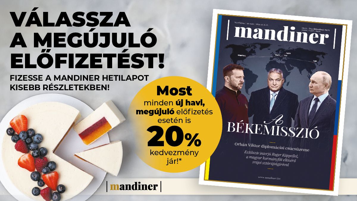 Válassza a Mandiner havi, megújuló előfizetését és most 20% kedvezménnyel ajándékozzuk meg Önt!