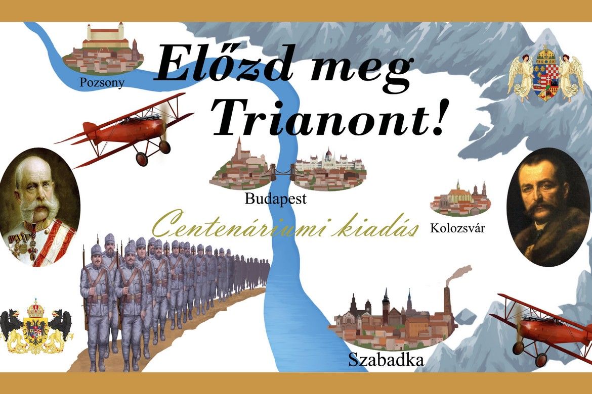 Előzd meg Trianont