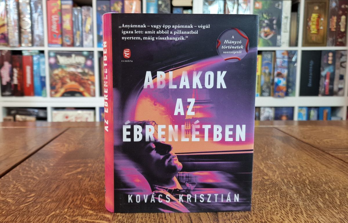 Kovács Krisztián: Ablakok az ébrenlétben