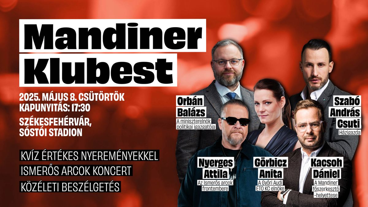Érkezik a Mandiner első Klubestje! Tartson velünk Ön is május 8-án, Székesfehérváron!
