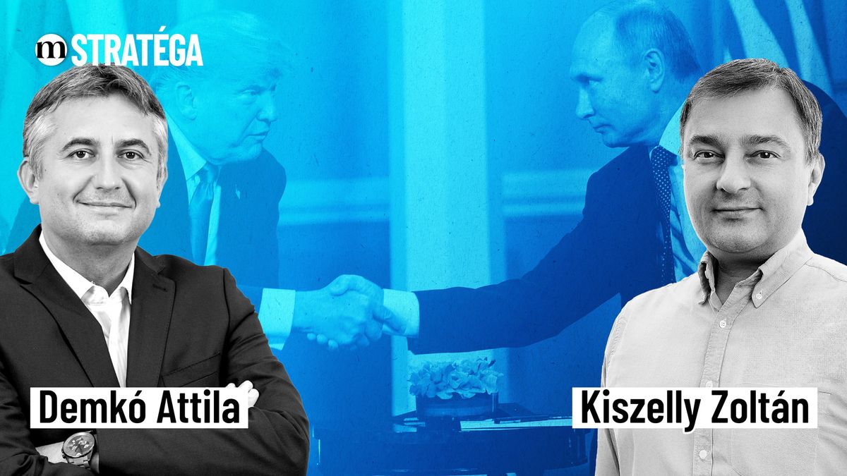 Trump-Putyin: két nagyhatalom a tárgyalóasztalnál – Demkó Attila és Kiszelly Zoltán a Stratégában