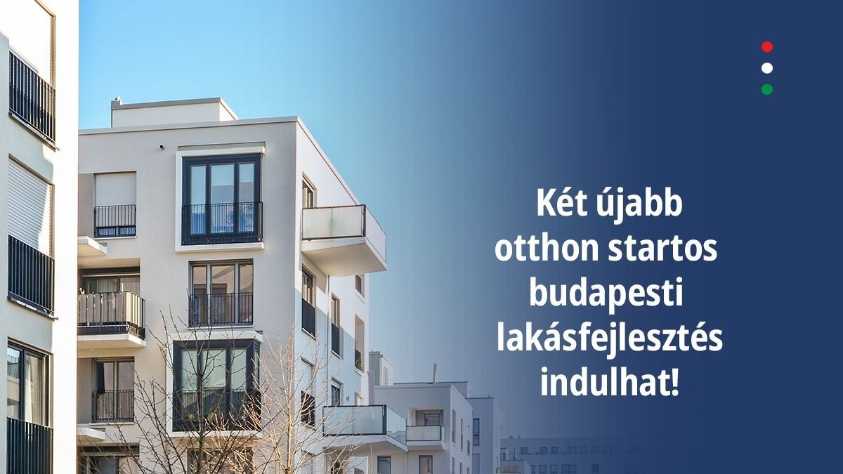 Hamarosan az egyik legkedveltebb budapesti kerületben is indulhat otthon startos lakásfejlesztés!