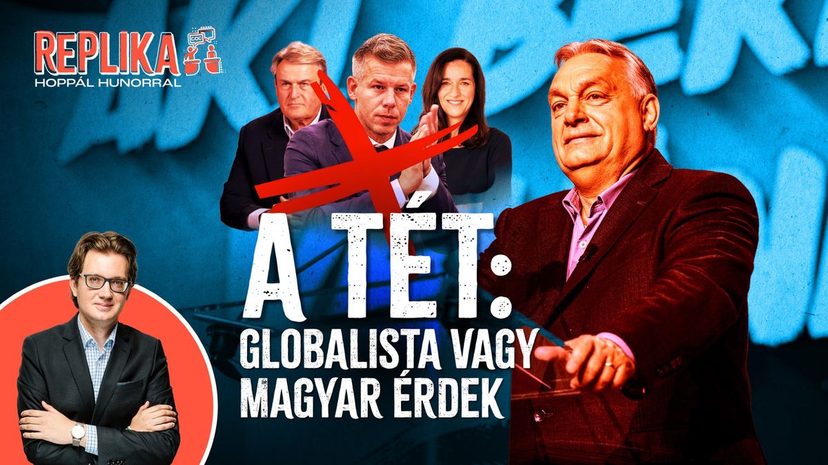 Vezet a Fidesz, közben globalistákat ültetnek Magyar nyakára – Replika (VIDEÓ!)