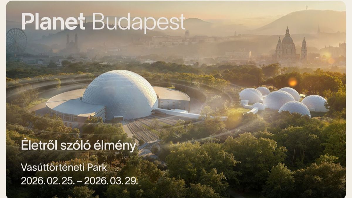 Együtt a jövőért! Kalandra és valódi élményekre hív a Planet Budapest 2026 (X)