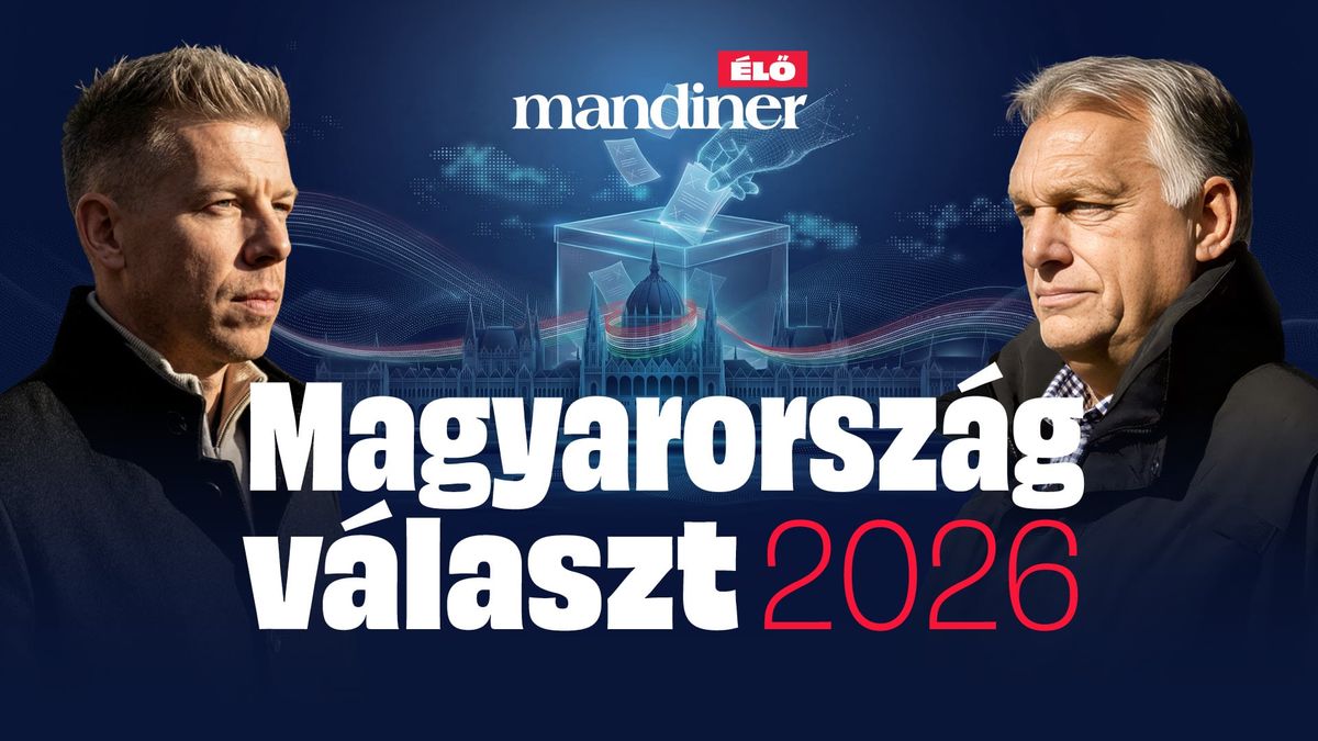 Választás 2026 – Itt nézheti élőben a Mandiner és a Patrióta ÉLŐ választási műsorát